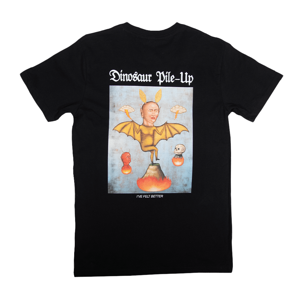 I've Felt Better Tee - Black